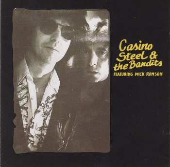 Album Mick Ronson: Casino Steel & The Bandits Featuring Mick Ronson