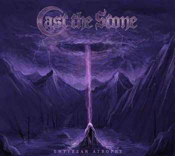 LP Cast The Stone: Empyrean Atrophy