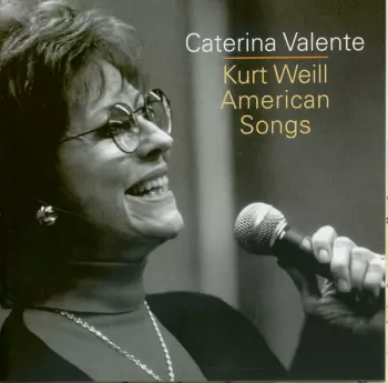 Kurt Weill - American Songs