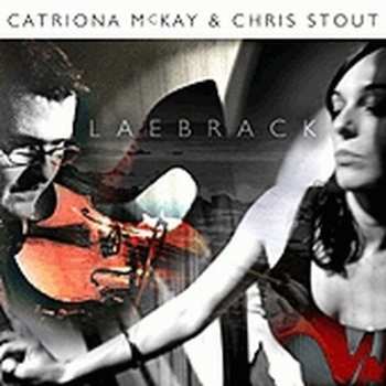 Album Chris Stout: Laebrack