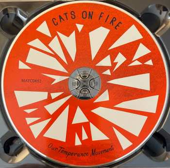 CD Cats On Fire: Our Temperance Movement