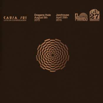 3LP Causa Sui: Live In Copenhagen LTD