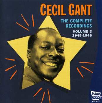 Album Cecil Gant: The Complete Recordings Volume 3 1945 -1946