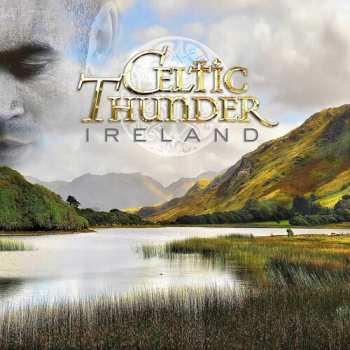 Album Celtic Thunder: Ireland