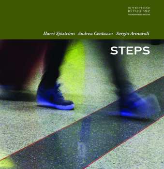 Album Centazzo,andrea / Sjostrom,harri / Armaroli,sergo: Steps