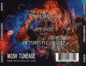 CD Cerebral Scar: No Remorse Required