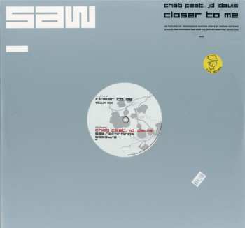 LP Chab: Closer To Me