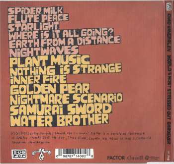 CD Chad VanGaalen: World's Most Stressed Out Gardener