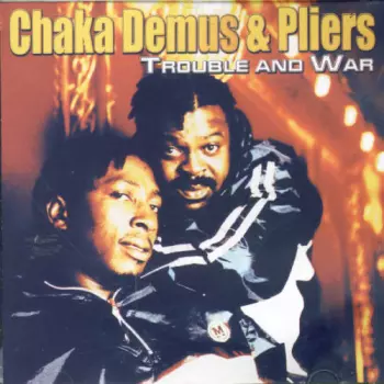 Trouble And War