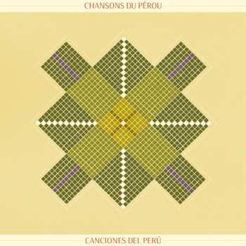 Album Chanson D'indonesie - Songs From Indonesia / Var: Chansons Du Perou