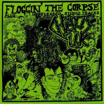 LP Chaos UK: Floggin' The Corpse