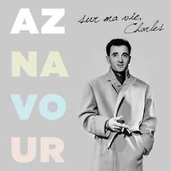 LP Charles Aznavour: Sur Ma Vie, Charles