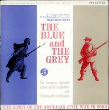 Album The Lansdowne Light Orchestra: The Blue And The Grey - Songs From The American Civil War