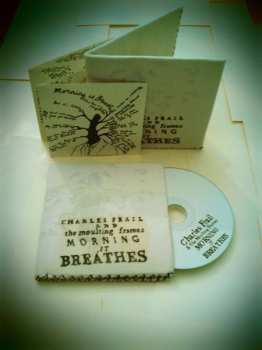 CD Charles Frail: Morning It Breathes