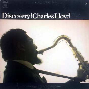 Album Charles Lloyd: Discovery!
