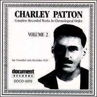 CD Charley Patton: Charley Patton Vol 2 19