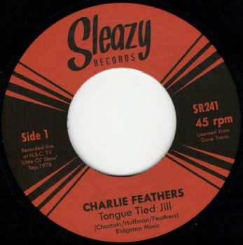 SP Charlie Feathers: Tongue Tied Jill / We're Gettin' Closer (To Being Apart) ('78 NBC TV Session)