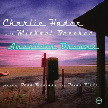 Charlie Haden: American Dreams