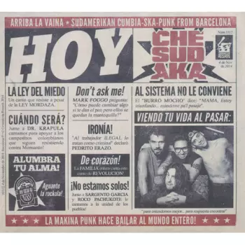 Che Sudaka: Hoy