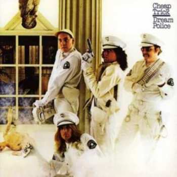 CD Cheap Trick: Dream Police