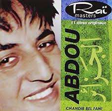 Album Cheb Abdou: Chandir Bel Fani