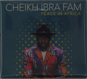 CD Cheikh Ibra Fam: Peace In Africa