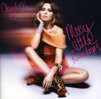 CD Cheryl Cole: Messy Little Raindrops