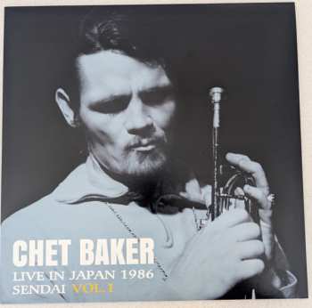 LP Chet Baker: Live in Japan 1986 Sendai Vol.1 CLR | LTD | NUM