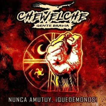Album Chewelche: Nunca Amutuy, ¡Quedémonos!