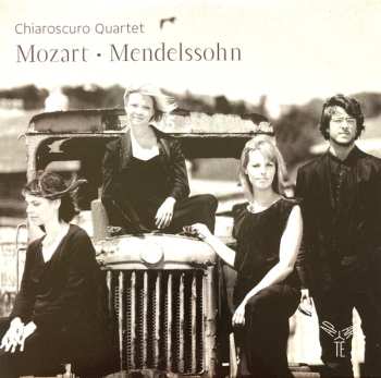 CD Chiaroscuro Quartet: Mozart • Mendelssohn