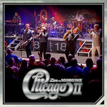 CD Chicago: Chicago II Live on Soundstage