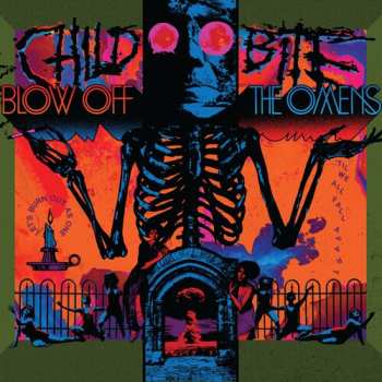 LP Child Bite: Blow Off The Omens