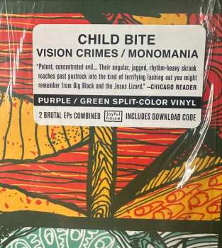 LP Child Bite: Vision Crimes / Monomania CLR