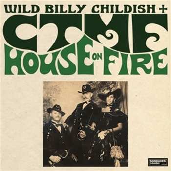 Album Childish,billy & Ctmf: House On Fire