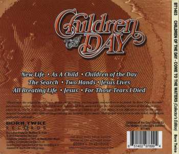 CD Children Of The Day: Come To The Waters (Collector's Edition)