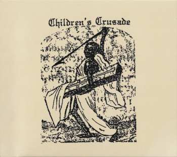 CD Children's Crusade: A Duty-Dance With Death