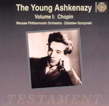 Album Frédéric Chopin: The Young Ashkenazy Volume I