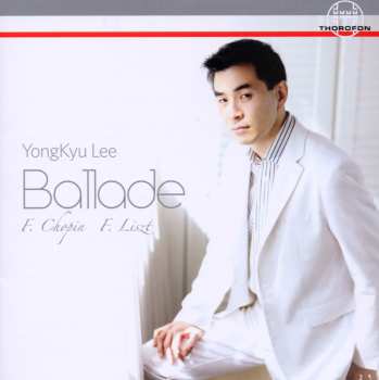 Album Chopin / Lee,yongkyu: Ballade