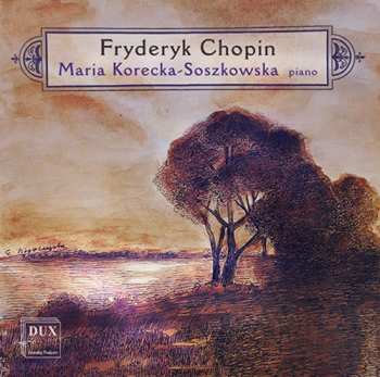 Album Chopin / Soszkowska: Maria Korecka Soszkowska