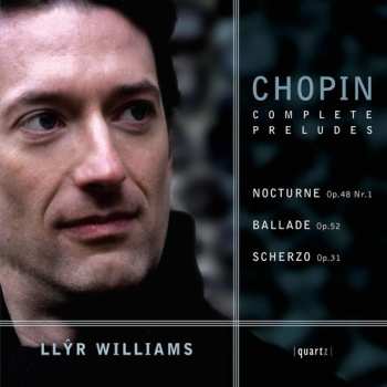 Album Chopin / Williams,llyr: Complete Preludes
