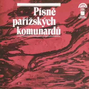 LP Chorale Populaire De Paris: Písně Pařížskych Komunardů (+ PŘÍLOHA)