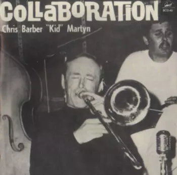 Chris Barber: Collaboration