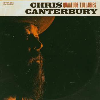 CD Chris Canterbury: Quaalude Lullabies