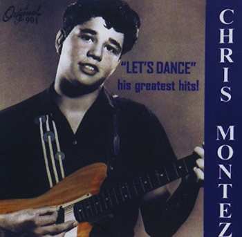 Album Chris Montez: Let's Dance And Have Some Kinda Fun ! ! !