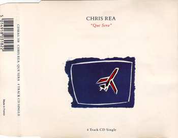 CD Chris Rea: Que Sera