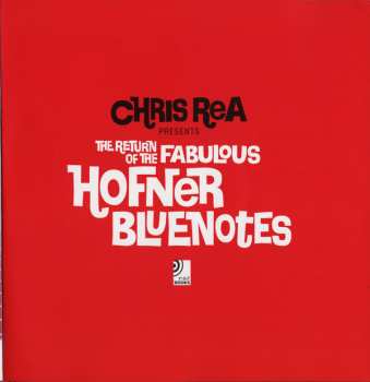 2LP/3CD/Box Set Chris Rea: The Return Of The Fabulous Hofner Bluenotes DLX
