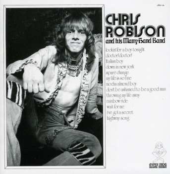 Album Chris Robison: Chris Robison And His Many-Hand Band