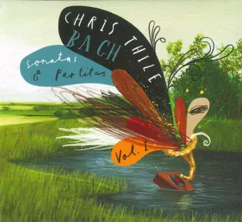 Johann Sebastian Bach: Sonatas & Partitas Vol. 1