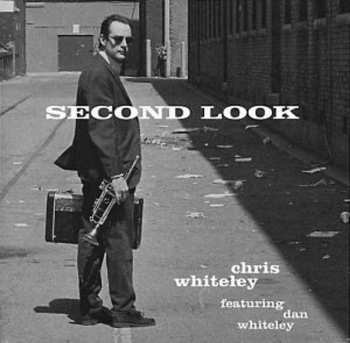 Album Chris Whiteley: Second Look