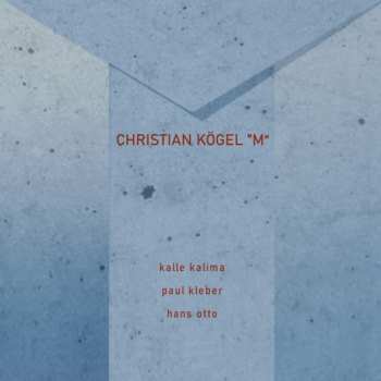 Album Christian Kögel: M